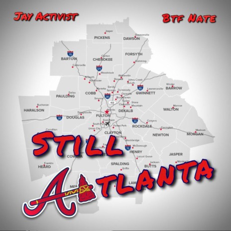Still Atlanta ft. Btf Nate | Boomplay Music