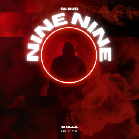 cloud nine nine | Boomplay Music