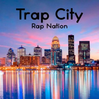 Trap City