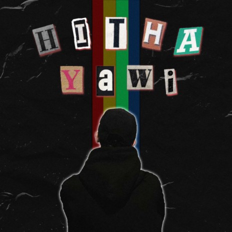 Hitha Yawi | Boomplay Music