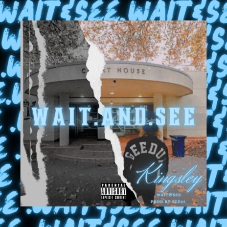 Wait And See | Boomplay Music