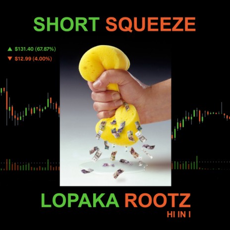 Short Squeeze | Boomplay Music