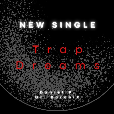 Trap Dreams (Instrumental) | Boomplay Music