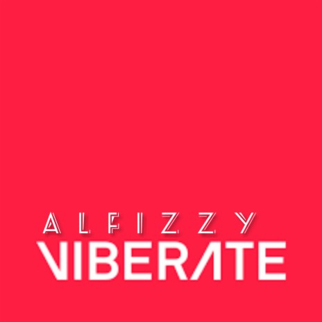 Vibrate | Boomplay Music