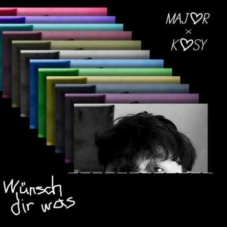 Wünsch dir was ft. Kosy | Boomplay Music