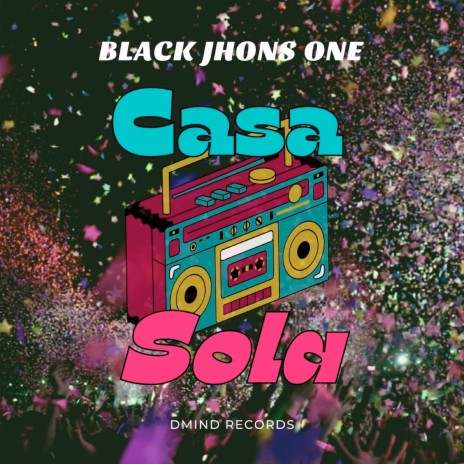 Casa Sola | Boomplay Music
