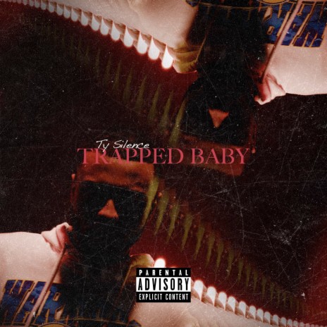 Trapped Baby | Boomplay Music