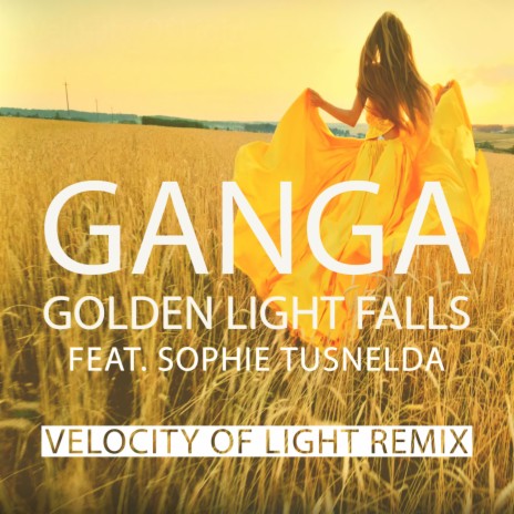 Golden Lightfalls (feat. Sophie Tusnelda) (Velocity Of Light Remix) | Boomplay Music
