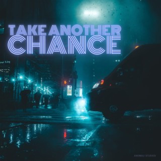 Take Another Chance