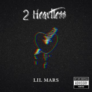 2 Heartless