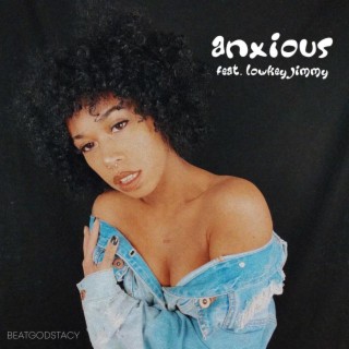 Anxious For You