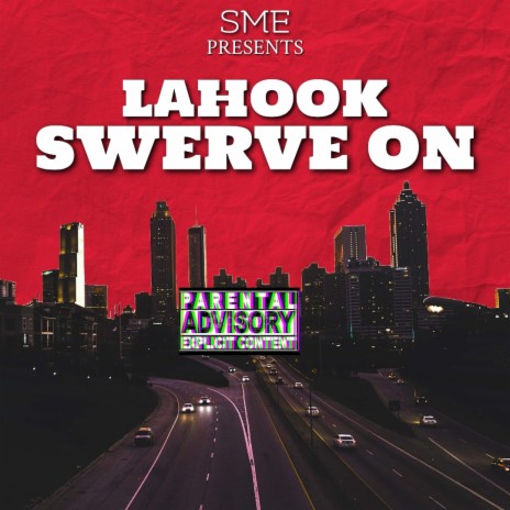 Swerve On | Boomplay Music