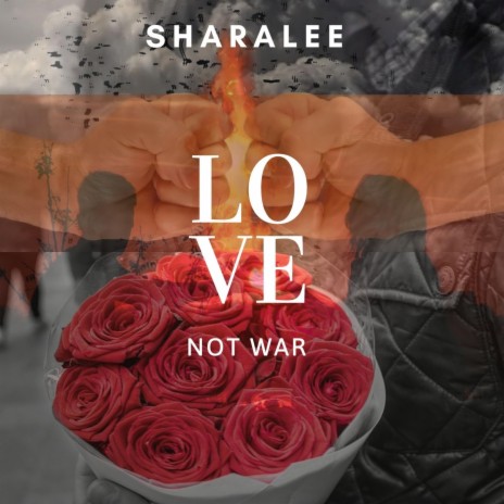 Love Not War