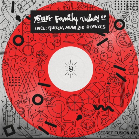 Family Values (Original Mix)