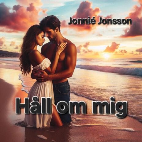 Håll om mig | Boomplay Music