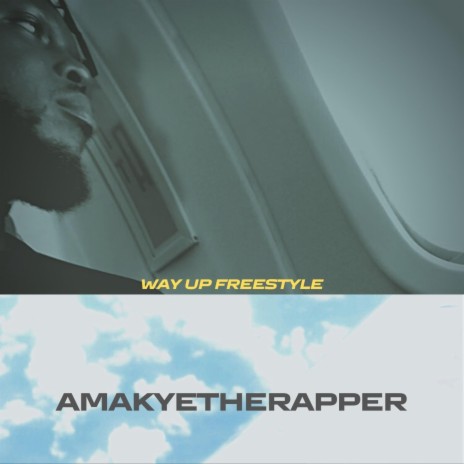 Way up Freestyle | Boomplay Music