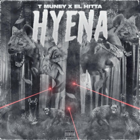 Hyena ft. T Muney | Boomplay Music