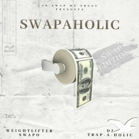 Swapaholic ft. DJ Trap-A-Holics | Boomplay Music