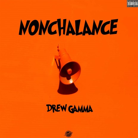 Nonchalance | Boomplay Music