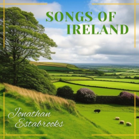 Songs of Ireland | Boomplay Music