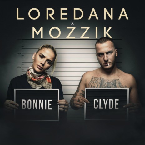 Bonnie & clyde ft. Mozzik | Boomplay Music