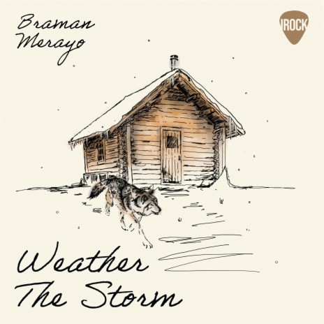Weather the Storm ft. Braman Merayo | Boomplay Music