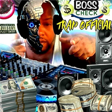 BOSS CHECK TRAP OFFICIAL | Boomplay Music