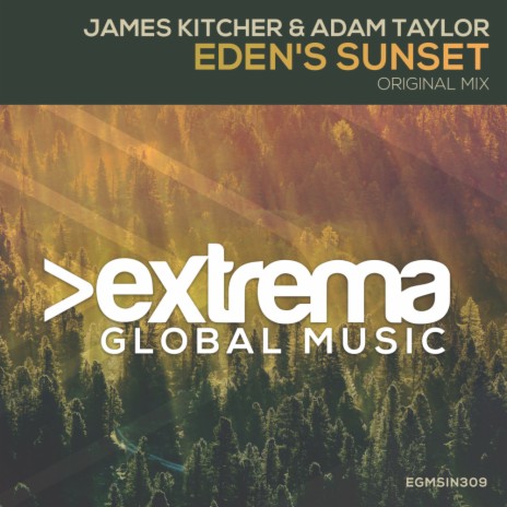 Eden's Sunset (Original Mix) ft. Adam Taylor | Boomplay Music