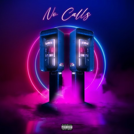 No Calls (feat. Mapholoba) | Boomplay Music