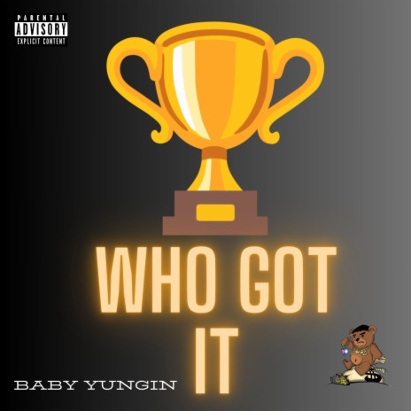 Who Got It | Boomplay Music