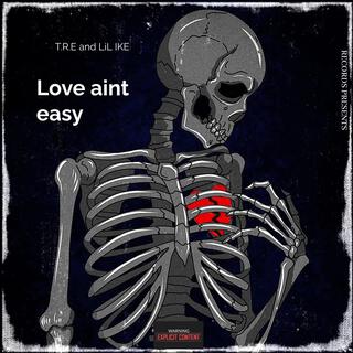 Love aint easy