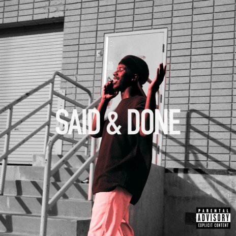 SAID & DONE | Boomplay Music