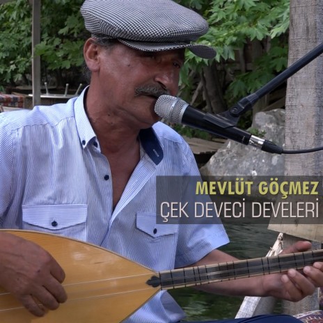 Çek Deveci Develeri | Boomplay Music