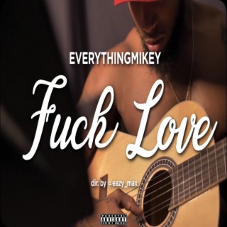 Fuck Love