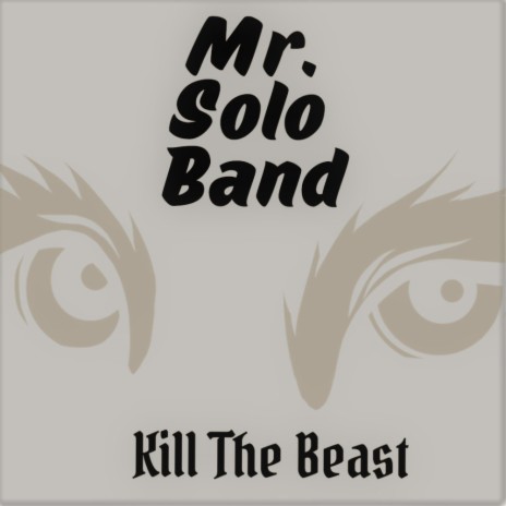 Kill The Beast | Boomplay Music