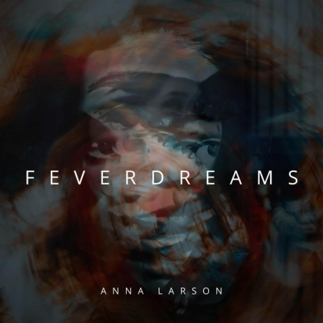 Fever Dreams (Acoustic)