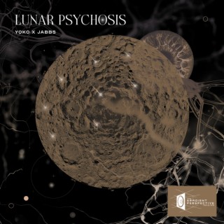 Lunar Psychosis