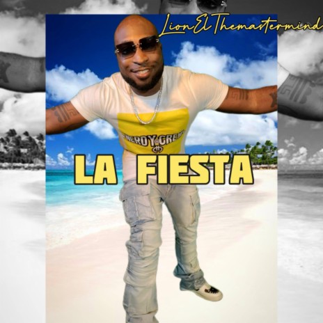 La Fiesta | Boomplay Music