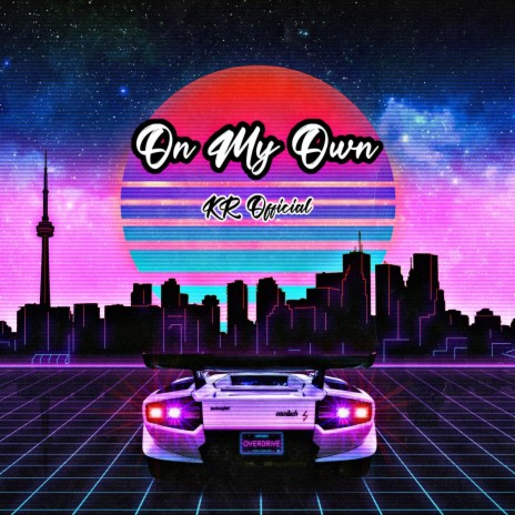 On My Own | Boomplay Music