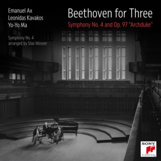 Beethoven for Three: Symphony No. 4 and Op. 97 Archduke