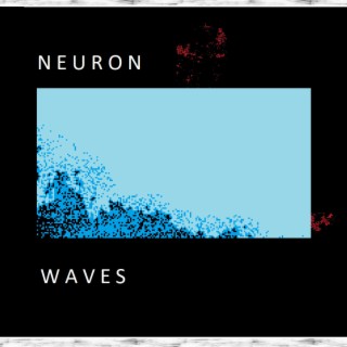 Neuron Waves