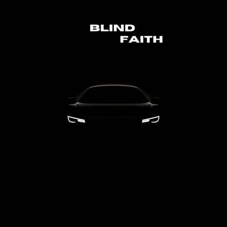 BLIND FAITH