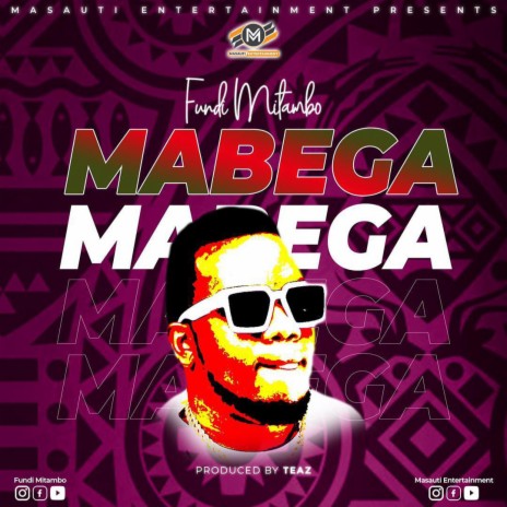 Mabega x Fundi Mitambo | Boomplay Music