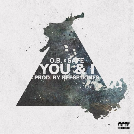 You & I (feat. Safe) | Boomplay Music