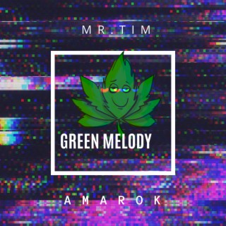 Green Melody