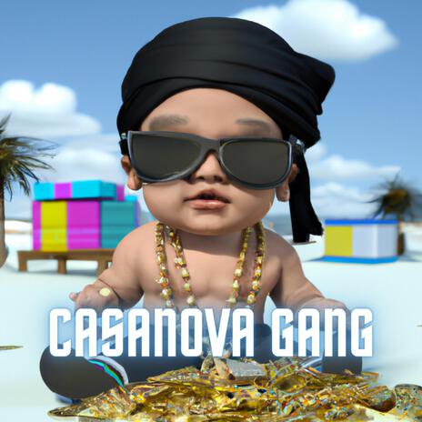 Casanova Gang | Boomplay Music