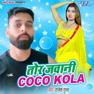 Tor Jawani Coco Kola