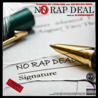 No Rap Deal (feat. Ice Billion Berg)