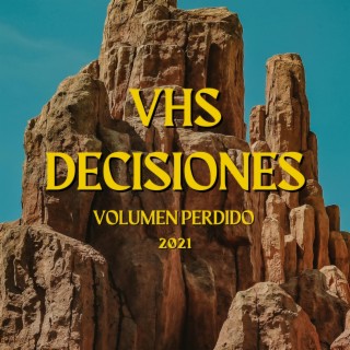 Decisiones (#1 Vol. Perdido)