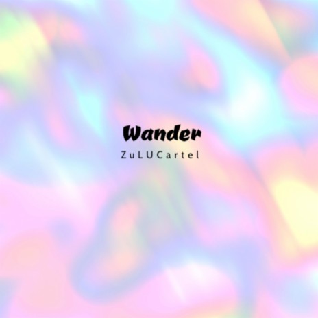 'Wander | Boomplay Music